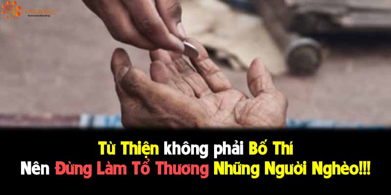 Cho người khác 1 cân gạo, 1 túi bánh - chưa chắc bạn sẽ làm họ tốt lên nhưng ít nhất bản thân bạn cũng đã mang được cái danh "người tốt". Nên đừng để mình "từ thiện... thành ác", đừng hy vọng được báo đáp mà cứ nghĩ hãy cho đi đã nhé!!!!