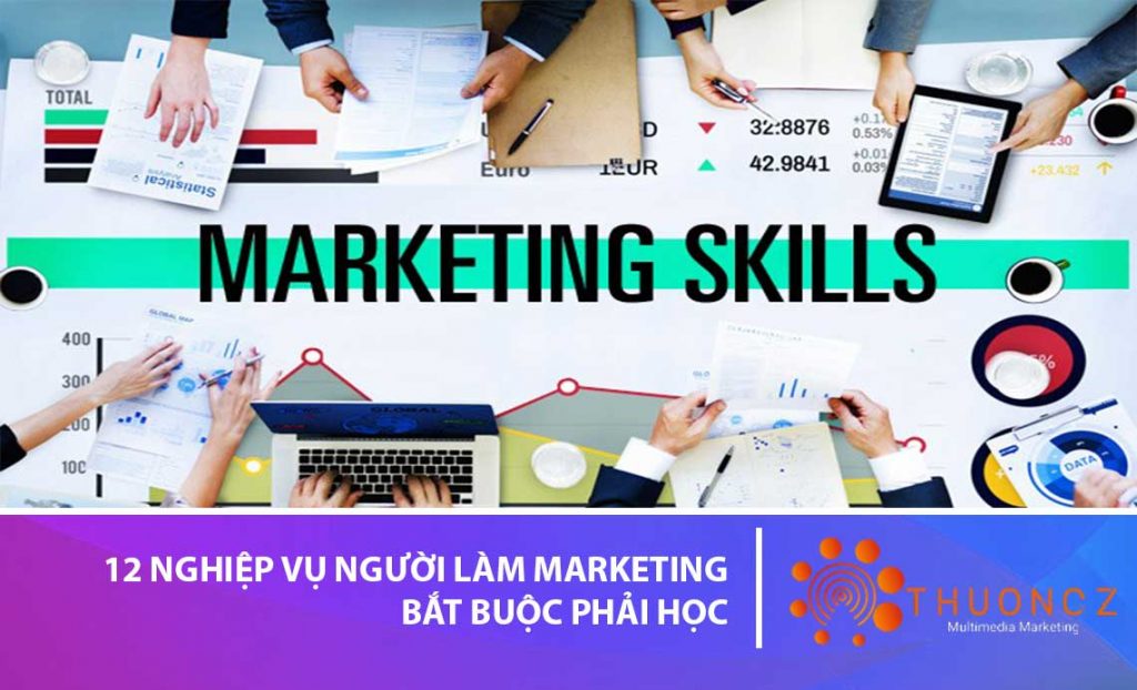 12-nghiep-vu-marketing-bat-buoc-phai-hoc-2